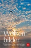 Vorschau: Wolkenbilder, Wettervorhersage