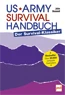 Vorschau: US-Army Survival-Handbuch