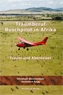 Traumberuf Buschpilot in Afrika, German