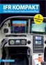 Vorschau: IFR Kompakt - Das Wissen zum Intrumentenflug