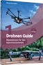 Vorschau: Drohnen Guide, Band 1 - Basiswissen für den Kenntnisnachweis