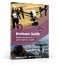 Vorschau: Drohnen Guide, Band 2 - Risikomanagement für zivile Drohnen und SORA