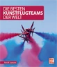 Die besten Kunstflugteams der Welt, German