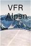 VFR Alpen
