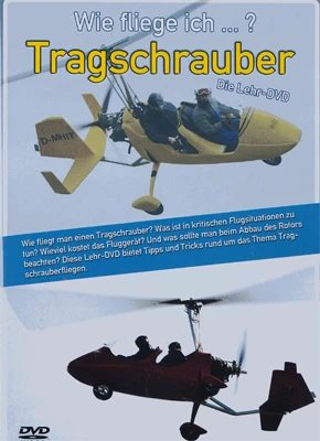 Wie fliege ich...? Tragschrauber