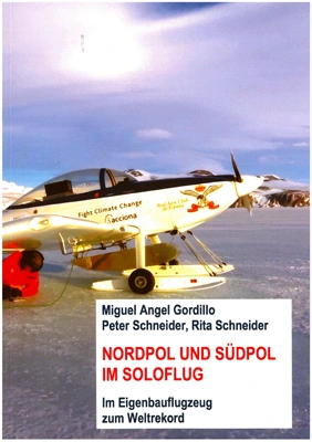 Nordpol und Südpol im Soloflug, German