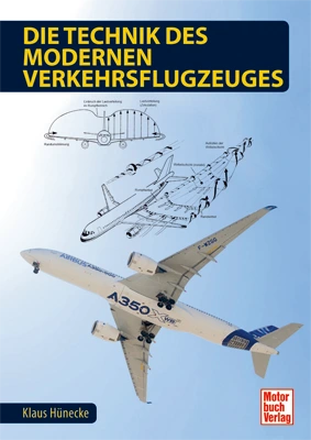 Die Technik des modernen Verkehrsflugzeuges, German