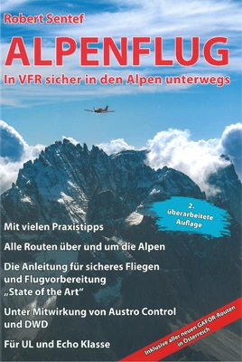 Alpenflug – In VFR sicher in den Alpen unterwegs, German