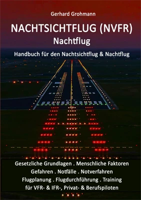 Nachtsichtflug (NVFR) Nachtflug